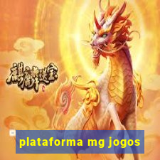 plataforma mg jogos